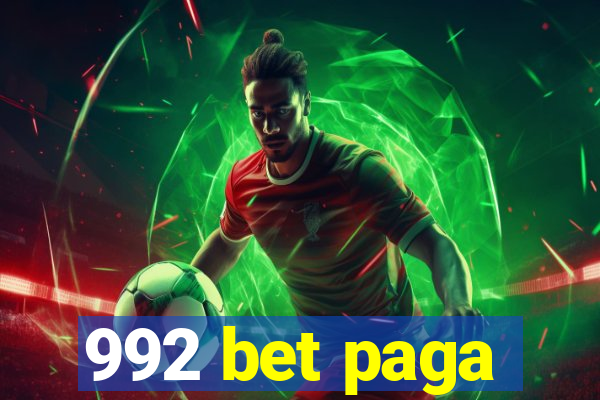 992 bet paga